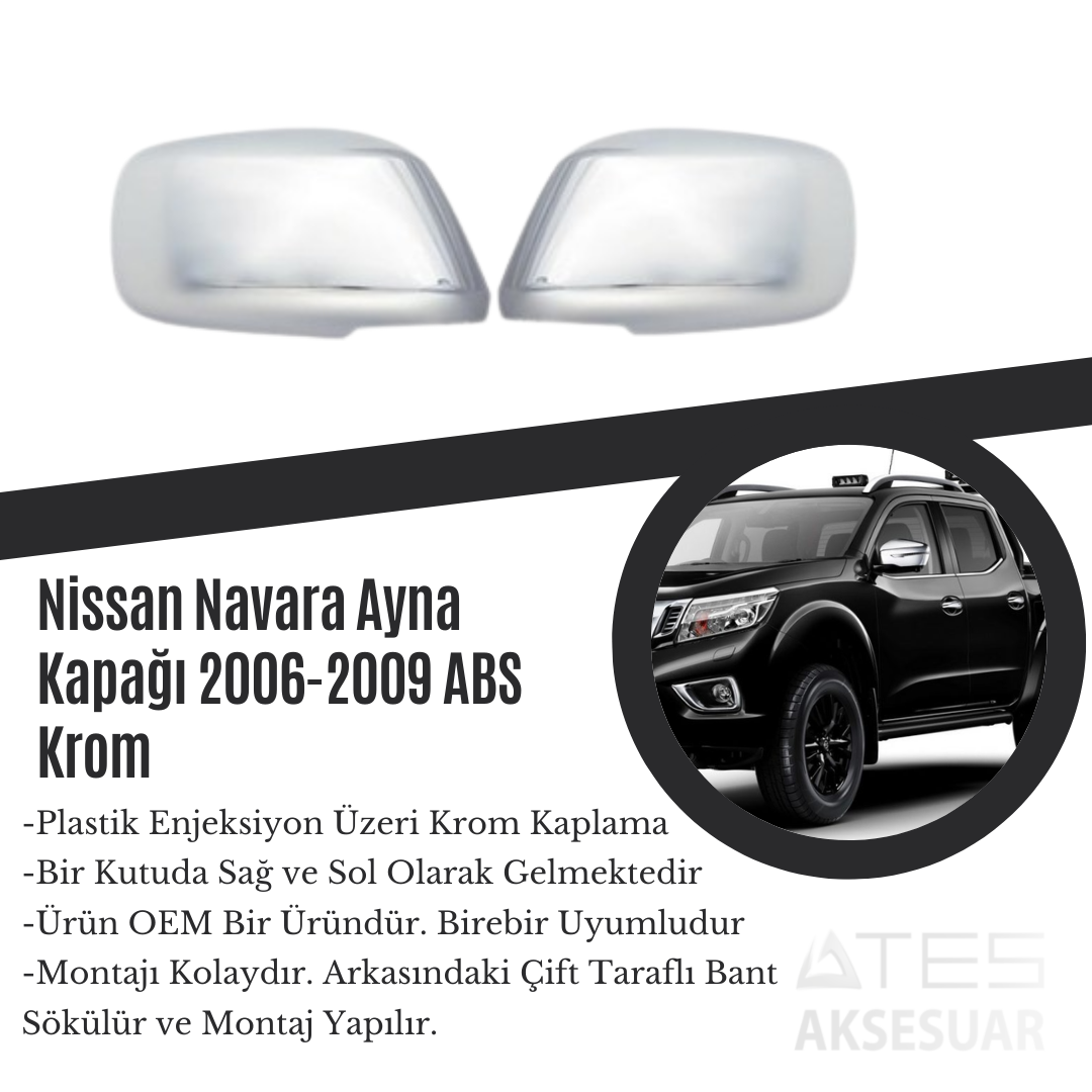 nissan-navara-ayna-kapagi-2006-2009-atesaksesuar.png Nissan Navara 2006-2009 Ayna Kapağı ABS Krom - Görsel 1