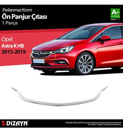 S-Dizayn Opel Astra K HB Krom Ön Panjur Çıtası 1 Prç. 2015-2022 6829180